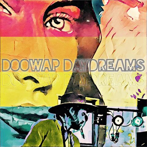 Doowap Daydreams