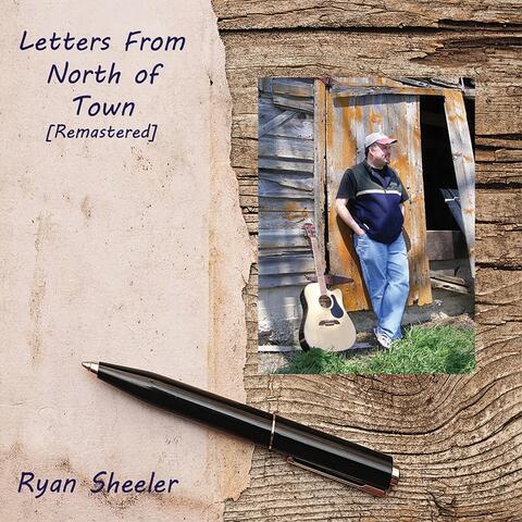 Letters from North of Town (Remastered)