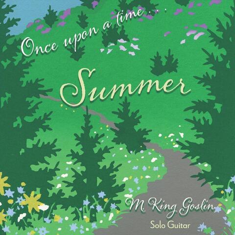 Once Upon a Time... Summer