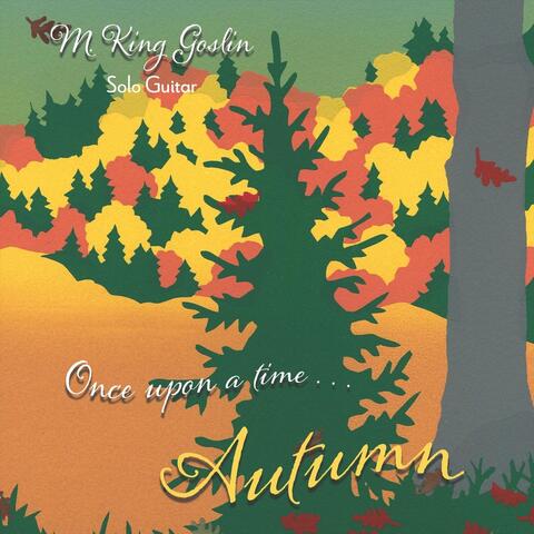Once Upon a Time... Autumn