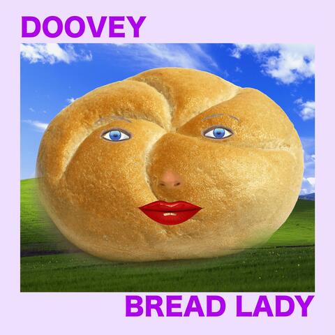 Bread Lady