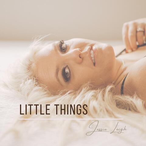 Little Things