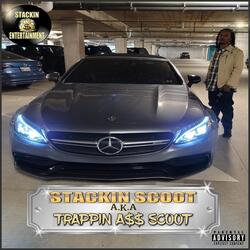 Trappin A$$ Scoot