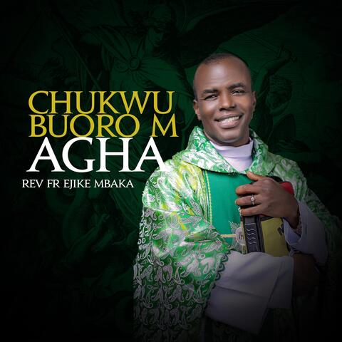 Chukwu Buoro M Agha (Live)