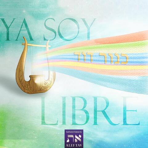 Ya Soy Libre