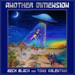 Another Dimension (feat. Tony Valentino)