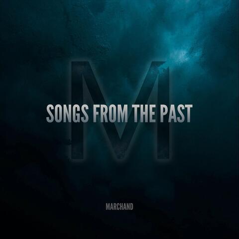Songs from the Past