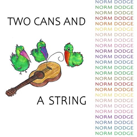 Two Cans and a String