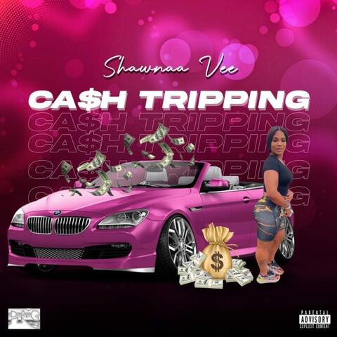 Cash Tripping