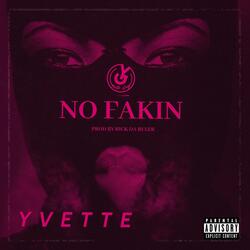No Fakin