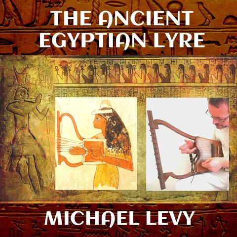 The Ancient Egyptian Lyre