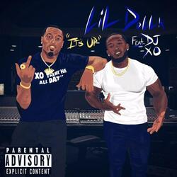 It's Up (feat. DJ X.O.)