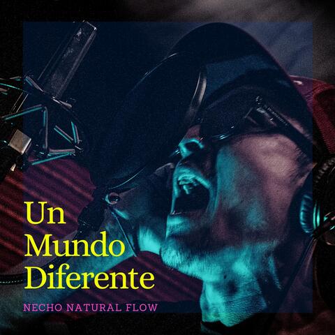 Un Mundo Diferente