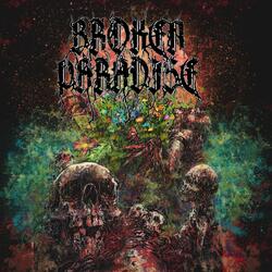 Broken Paradise