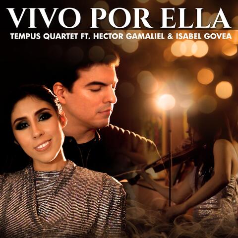 Vivo por Ella (feat. Hector Gamaliel)