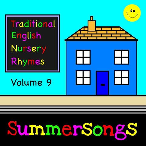 Traditional English Nursery Rhymes, Vol 9