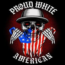 Proud White American