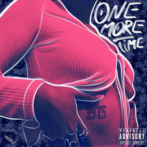 One More Time (feat. Mr. Bone)
