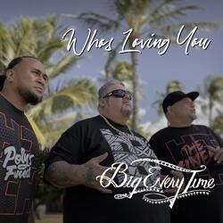Who's Loving You