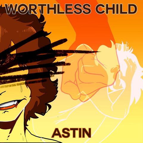 Worthless Child