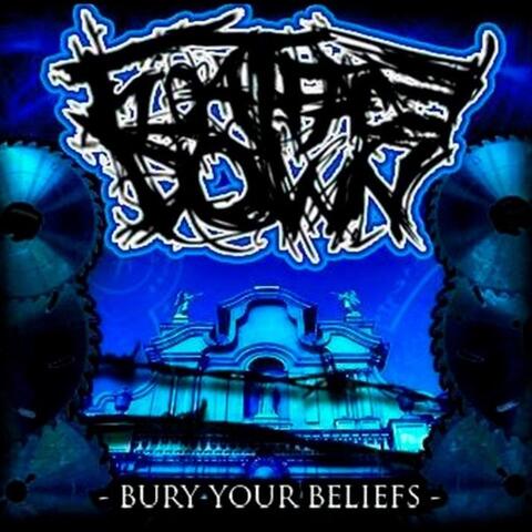 Bury Your Beliefs