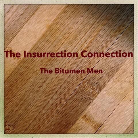 The Insurrection Connection