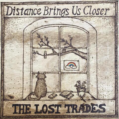 Distance Brings Us Closer