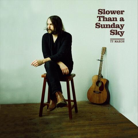 Slower Than a Sunday Sky