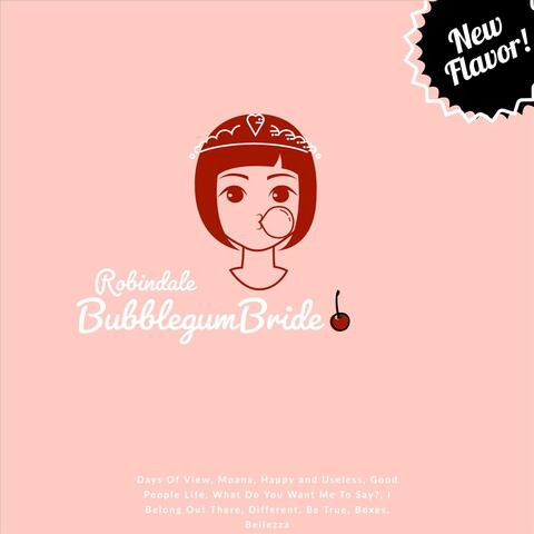 Bubblegum Bride