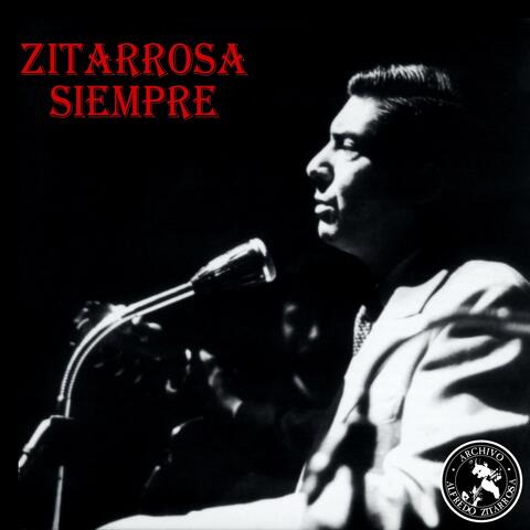 Zitarrosa Siempre