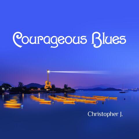 Courageous Blues