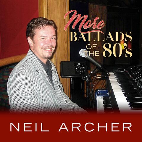 More Ballads of the 80's