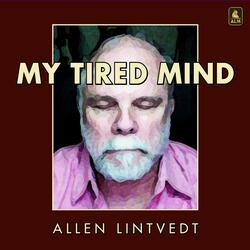 My Tired Mind
