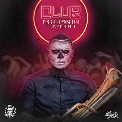 Club (feat. Mistahb)