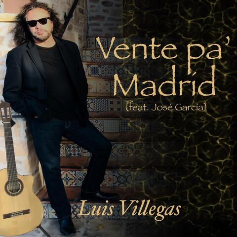 Vente Pa’ Madrid (feat. Jose Garcia)