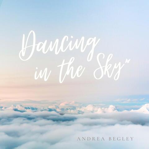 Dancing in the Sky
