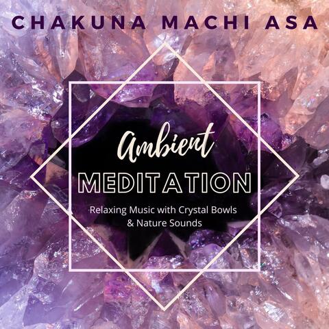 Ambient Meditation