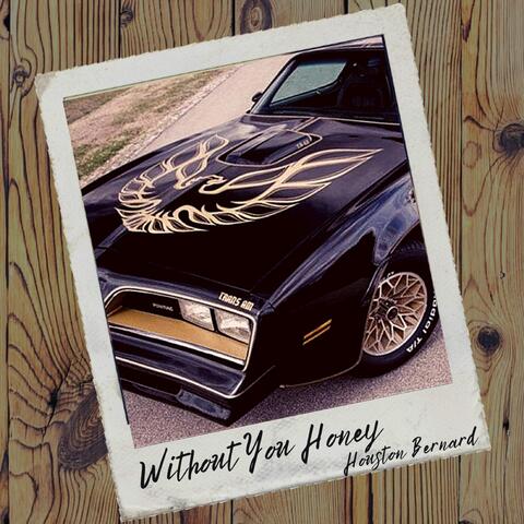 Without You Honey