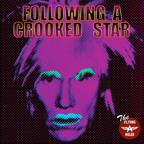 Following a Crooked Star