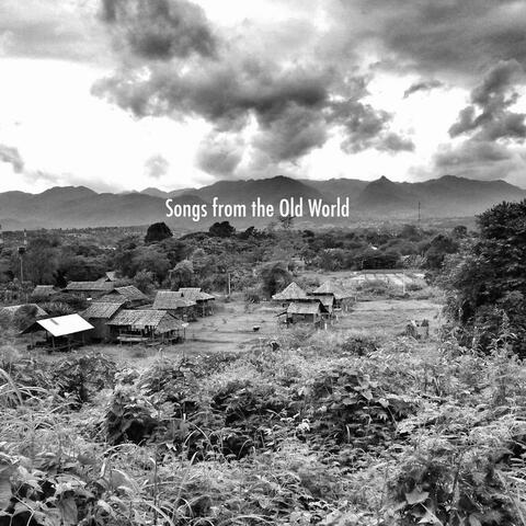 Songs from the Old World