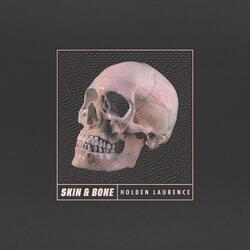 Skin and Bone (feat. Poro)