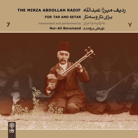 The Mirza Abdollah Radif for Tar and Setar, Vol. 7