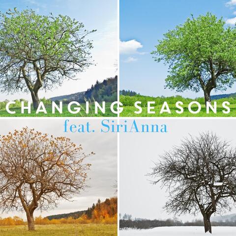 Changing Seasons (Vocal Version) [feat. Sirianna]
