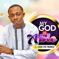My God Is Able