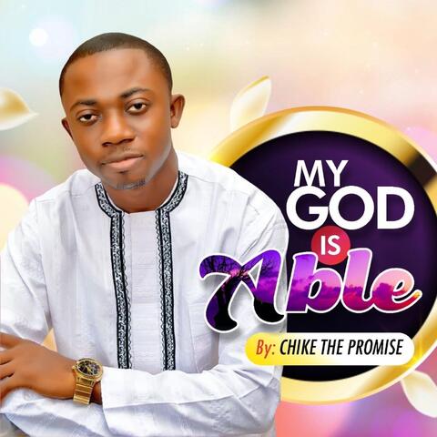My God Is Able