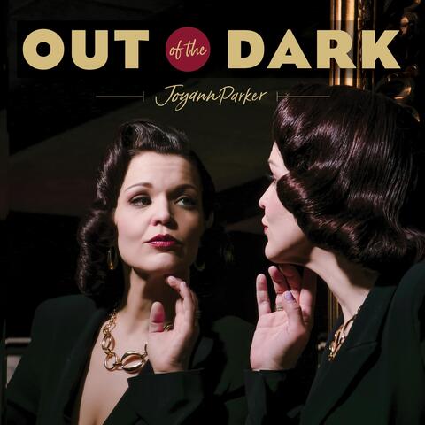 Out of the Dark