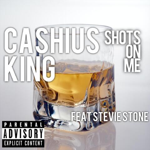 Shots on Me (feat. Stevie Stone)