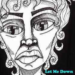 Let Me Down