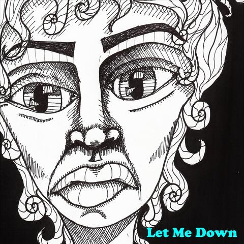 Let Me Down