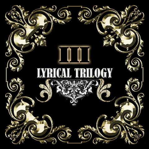 Lyrical Trilogy